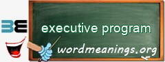 WordMeaning blackboard for executive program